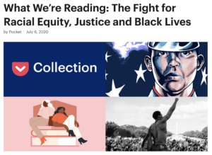 Image of pocket article titled What We're Reading: The Fight for Racial Equity: Jusice and Black Lives