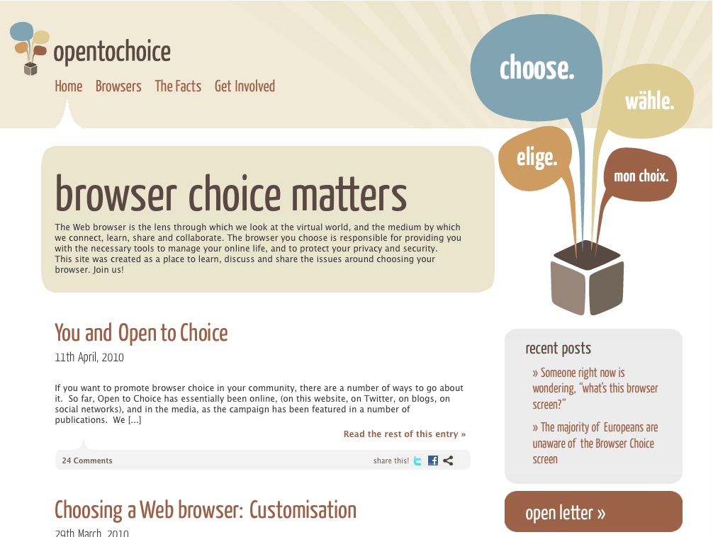 Open to Choice The Mozilla website Open to Choice was retired in December 2010. Open to Choice was an informational website created by Mozilla, to provide more deatils surrounding the Microsoft ‘Browser Choice...