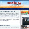 Mozilla 24 was a worldwide, 24-hour open discussion that connected community members, academics and Web visionaries from Asia, America and Europe, in person and over the broadband video WIDE network....