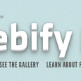 Two months ago Mozilla launched a campaign called Webify Me. The campaign was rooted in the idea that although there is one Web that we use, we all have different...