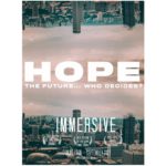 Image of a cityscape with a matching upside down cityscape in the sky with the words "Hope. The Future... Who Decides?" in the middle of the image 