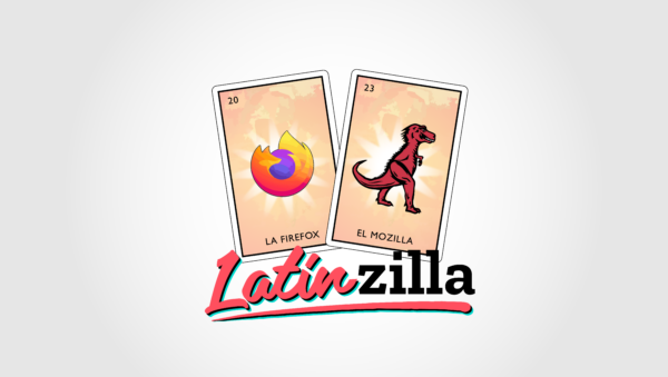 One playing card features the logo for the Firefox browser (a fox figure in a circle). Below, the text reads "La Firefox." A second playing card features a dinosaur. Below, the text reads "El Mozilla." Under the two cards reads "Latinzilla."
