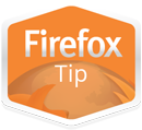 Firefox Tips