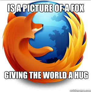 Firefox Meme