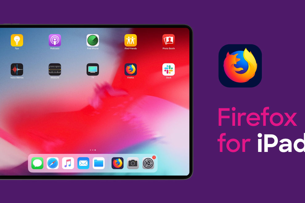 Get The Tablet Experience You Deserve With Firefox For Ipad