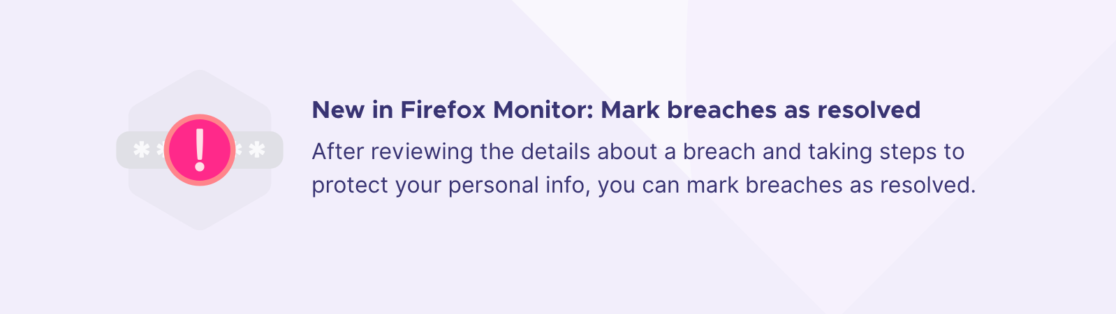 Resolve data breaches with Firefox Monitor