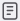 Icon representing Reader View in Firefox, featuring three horizontal lines of decreasing length stacked vertically within a square border.