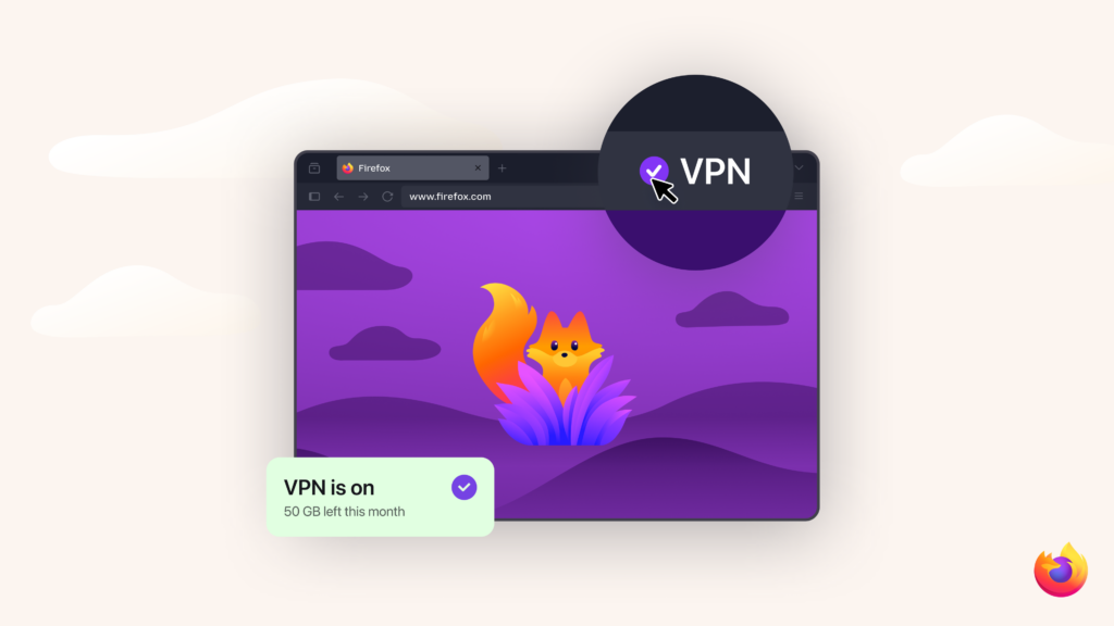 A Firefox browser window displays a fox illustration with a visible VPN status indicator showing “VPN is on” and remaining data for the month.