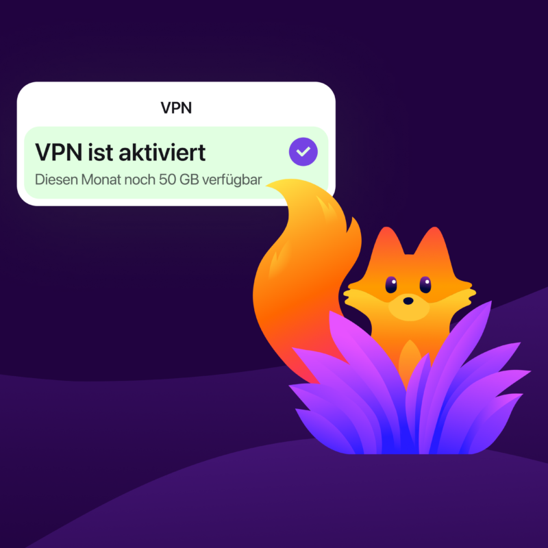 A Firefox browser window displays a fox illustration with a visible VPN status indicator showing “VPN is on” and remaining data for the month.